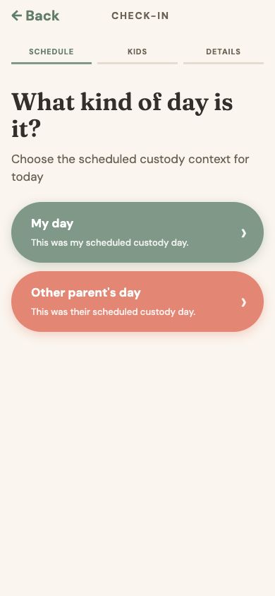 Check-in screen asking whether it was your scheduled parenting day